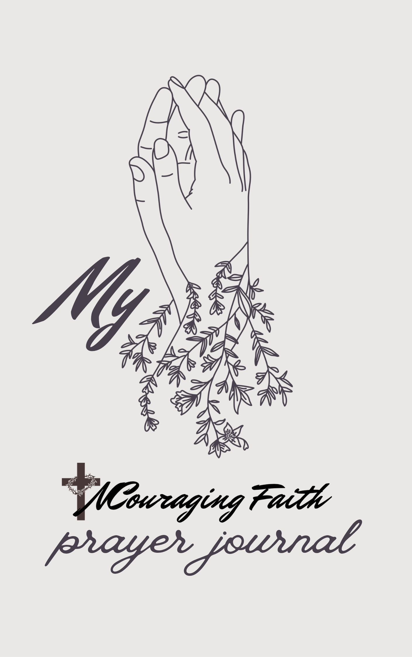 My NCouraging Faith Prayer Journal